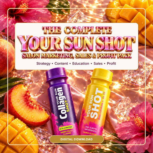 YOUR SUN SHOT™ Complete Salon Marketing Pack | Digital Download